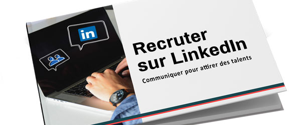 Formation LinkedIn : recruter sur LinkedIn et attirer des nouveaux talents